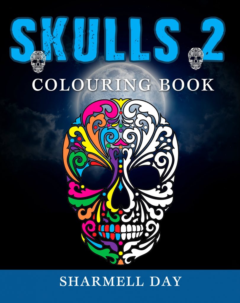 Skulls 2: Colouring Book Paperback Vol.2 by Sharmell Day