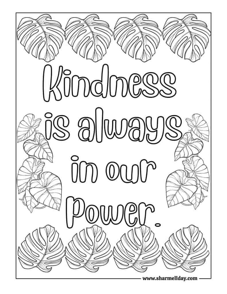 Kindness is always in our power coloring page